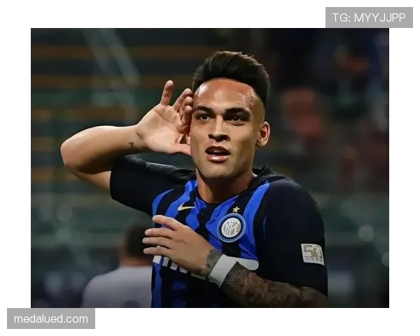 劳塔罗如何完成从竞技队新星到国米锋线领袖的跃迁？